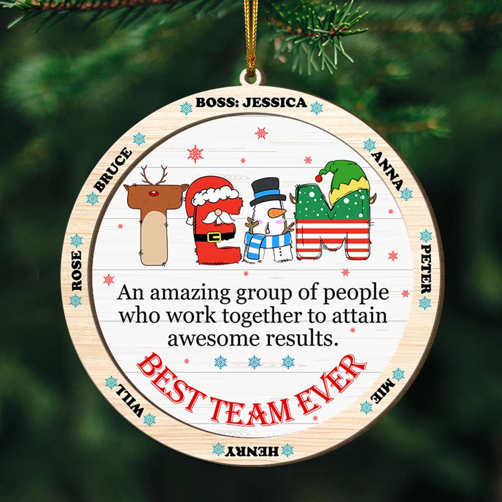 Custom Name Gifts For Coworker Wood Ornament Best Team Ever 04XQLU221124