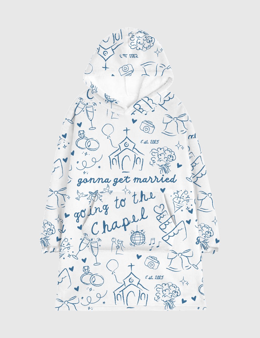 Going To The Chapel Gonna Get Married Bachelorette Bride Wedding Art Print Blanket Hoodie