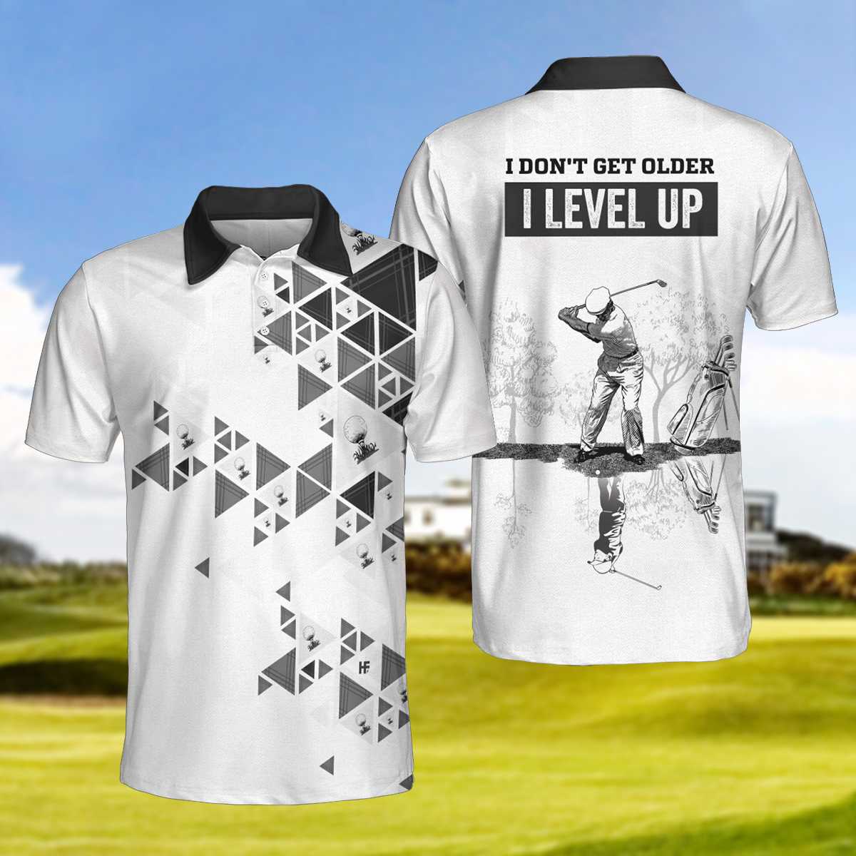 I Don't Get Older I Level Up Golf Polo Shirt, Black And White Geometric Golf Shirt For Men
