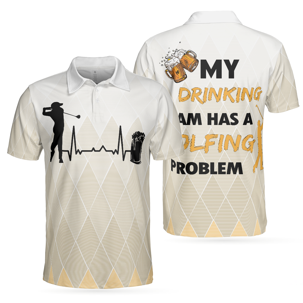My Drinking Team Has A Golfing Problem Golf Polo Shirt