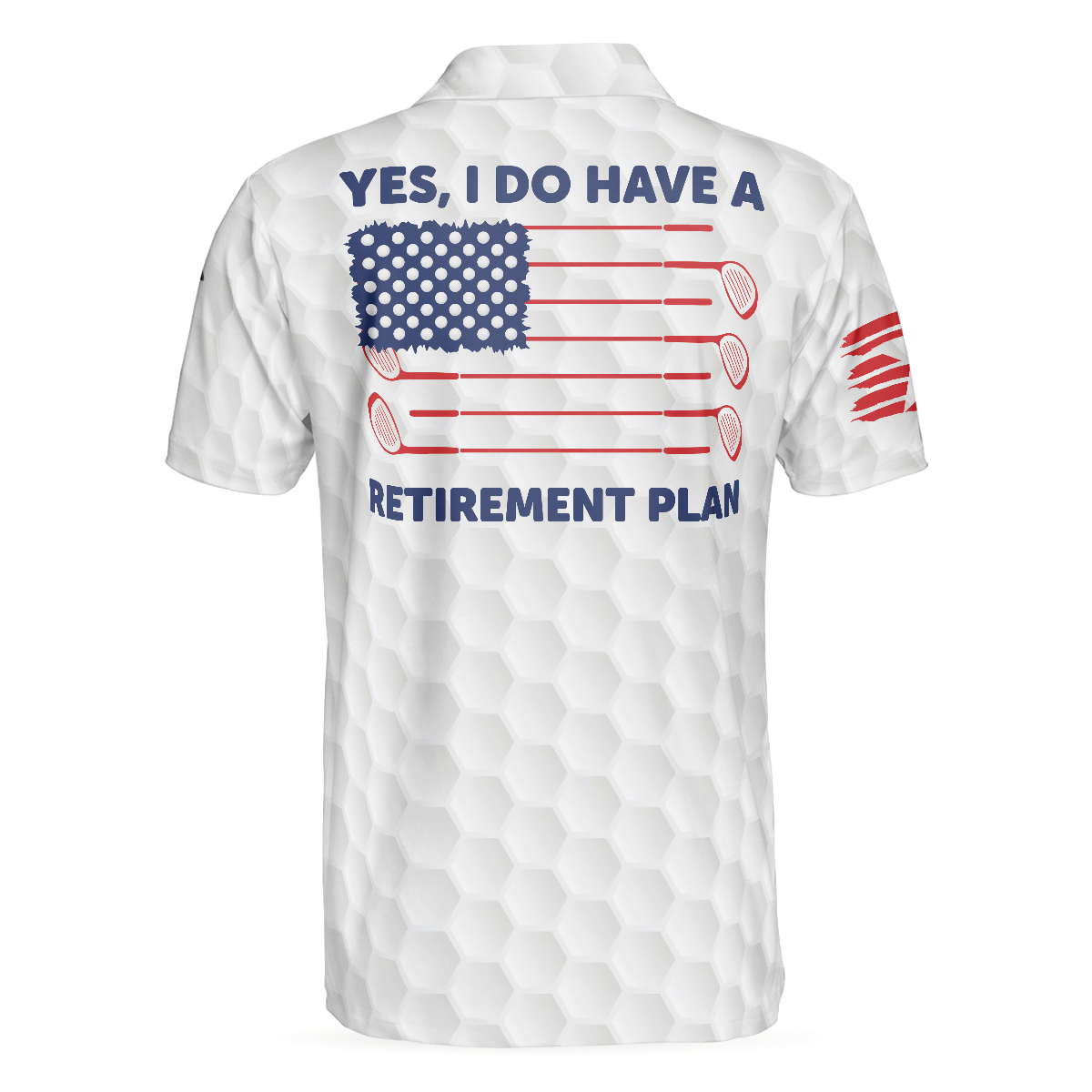 Alternative view of Yes I Do Have A Retirement Plan Golf Polo Shirt, Golf Pattern Ripped American Flag Polo Shirt, Best Golf Shirt For Men